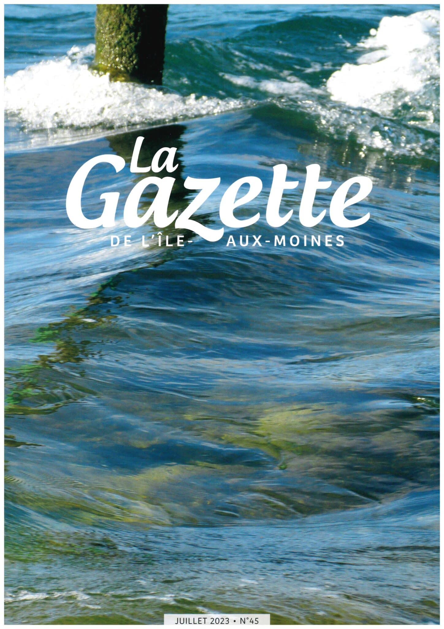 Gazette municipale de l Île aux Moines n45 juillet 2023 Mairie de l Ile aux Moines